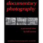 documentary photography: a personal view - Paperback