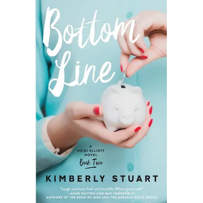 Bottom Line: Heidi Elliott Series, Number Two - Paperback