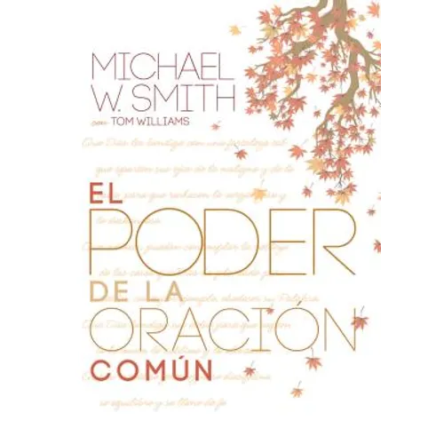 El Poder de la Oración Común: El Señor Te Bendiga Y Te Guarde - Hardcover