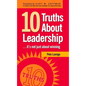 10 Truths about Leadership: ... It's Not Just about Winning - Hardcover