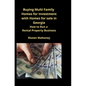 Buying Multi Family Homes for Investment with Homes for sale in Georgia: How to Run a Rental Property Business - Paperback