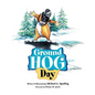 Ground Hog Day - Paperback
