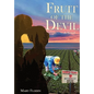 Fruit of the Devil - Hardcover