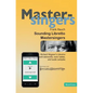 Sounding Libretto - Mastersingers: Richard Wagner's complete text of Die Meistersinger von Nuernberg in German and English with leitmotifs, note sampl - Paperback