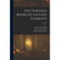The Thirteen Books of Euclid's Elements; Volume 2 - Paperback