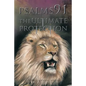 Psalms 91: The Ultimate Protection - Paperback
