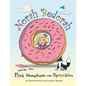 Norah Bedorah and the Pink Doughnut with Sprinkles: A Groovy Grandmas Story - Paperback
