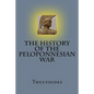 The History of the Peloponnesian War - Paperback