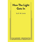 How the Light Gets in - Paperback