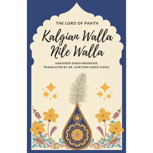 The Lord of Panth: Kalgian Walla Nile Walla - Paperback