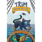 Trim Saves the Day - Hardcover