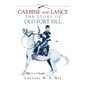Carbine & Lance: The Story of Old Fort Sill - Paperback