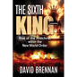 The Sixth King - Paperback