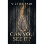 Can You See It? - Paperback