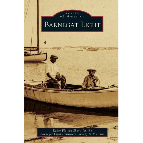 Barnegat Light - Hardcover