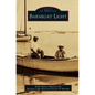 Barnegat Light - Hardcover