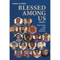 Blessed Among Us: Day by Day with Saintly Witnesses; Volume 2 - Hardcover