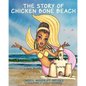 The Story of Chicken Bone Beach - Paperback
