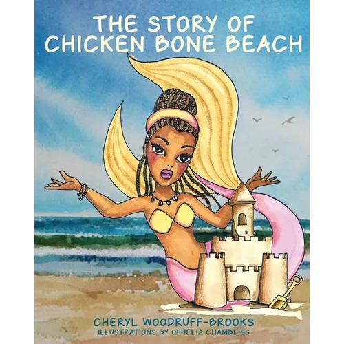 The Story of Chicken Bone Beach - Paperback