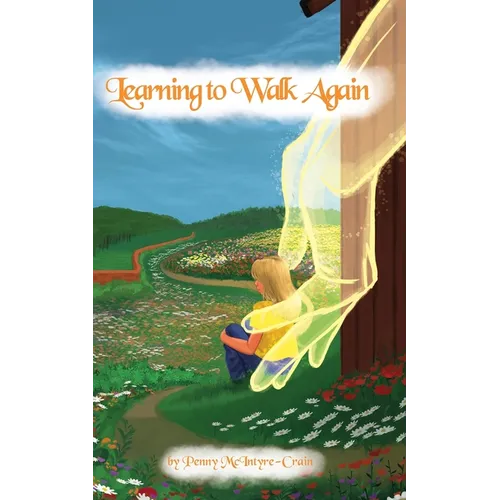 Learning to Walk Again - Paperback