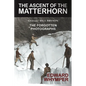 The Ascent of the Matterhorn - Paperback