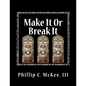 Make It Or Break It: Stained Glass for Beginners, 2nd Edition - Paperback
