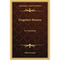 Forgotten Women: In Convents - Paperback