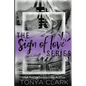 The Sign of Love Series - Paperback