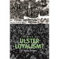 End of Ulster Loyalism? - Paperback