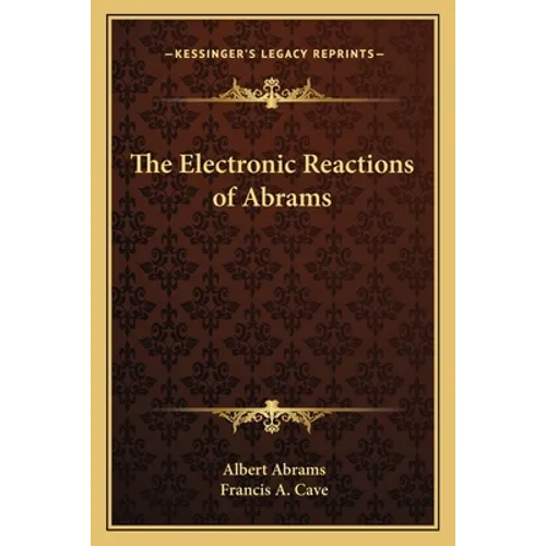 The Electronic Reactions of Abrams - Paperback