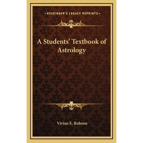 A Students' Textbook of Astrology - Hardcover