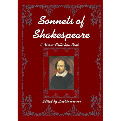 Sonnets of Shakespeare, A Classic Collection Book - Paperback