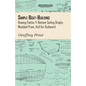Simple Boat-Building - Rowing Flattie, V-Bottom Sailing Dinghy, Moulded Pram, Hull for Outboard - Paperback