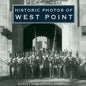 Historic Photos of West Point - Hardcover