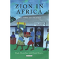 Zion in Africa: The Jews of Zambia - Paperback