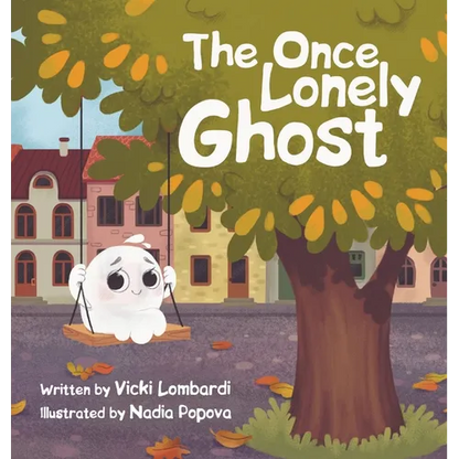 The Once Lonely Ghost - Hardcover