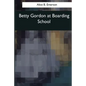 Betty Gordon at Boarding School - Paperback