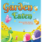 The Garden of Eaten - Hardcover