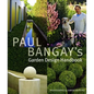 Paul Bangay's Garden Design Handbook - Hardcover