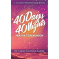 40 Days 40 Nights Prayer Communion: A 40 Days Prayer Guide Book - Paperback