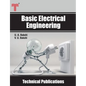Basic Electrical Engineering: D.C. and A.C. Circuits, Measuring Instruments, Electric Machines - Paperback