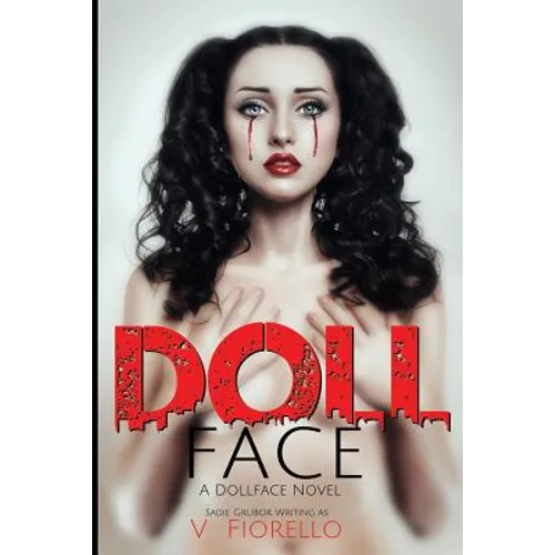 Doll Face: A Doll Face Novel - Paperback