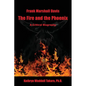 Frank Marshall Davis: The Fire and the Phoenix (a Critical Biography) - Paperback