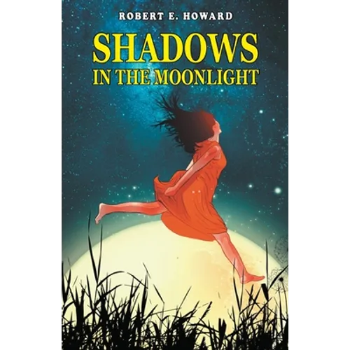 Shadows in the Moonlight - Paperback
