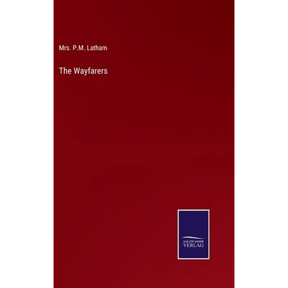The Wayfarers - Hardcover