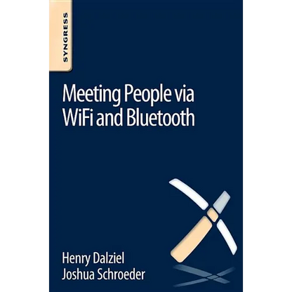 Meeting People Via Wifi and Bluetooth - Paperback