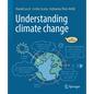 Understanding Climate Change: With Sketchnotes - Hardcover