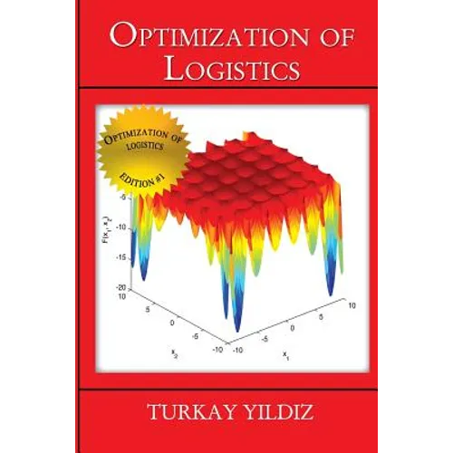 Optimization of Logistics: Theory and Practice - Paperback