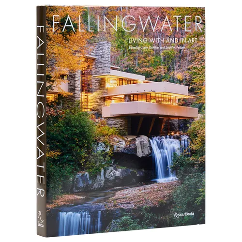 Fallingwater: Living with and in Art - Hardcover