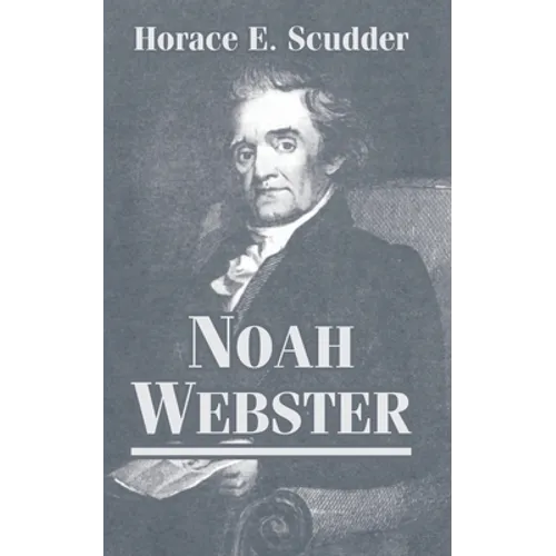 Noah Webster - Paperback